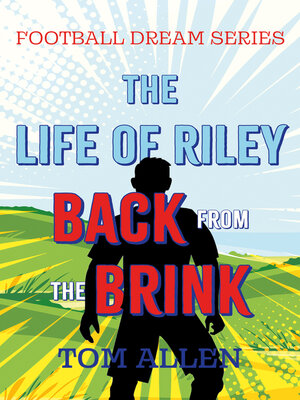 cover image of The Life of Riley – Back from the Brink
